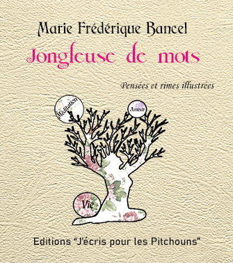 Couverture ivoire du livre « Jongleuse de mots » : illustration d’une femme-arbre portant dans ses branches les mots amour, vie et méditation.